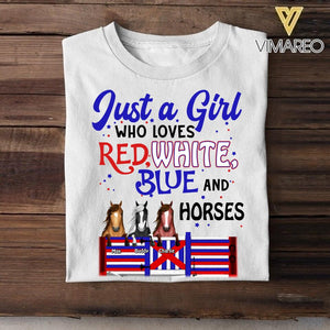 Personalized Just A Girl Who Loves Red White Blue And Horses Tshirt Printed NQDT2206