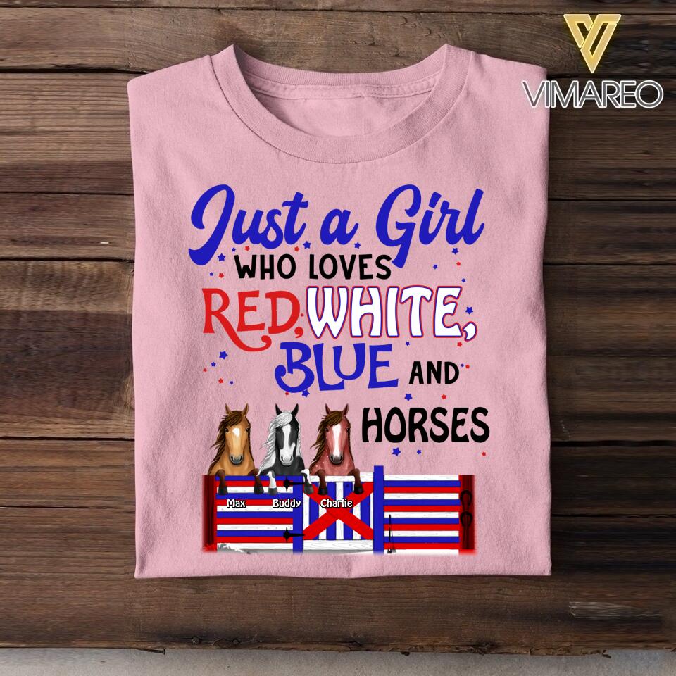 Personalized Just A Girl Who Loves Red White Blue And Horses Tshirt Printed NQDT2206