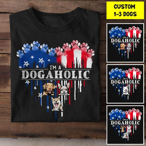 Personalized I'm Dog Aholic US Flag Independence Day Tshirt Printed QTHY2706