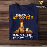 Personalized I'm Going To Let God Fix It Horse Coffee Tshirt Printed QTVQ2806