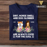 Personalized Dirt Horse Smell And Dog Slobber Tshirt Printed NQVQ3006