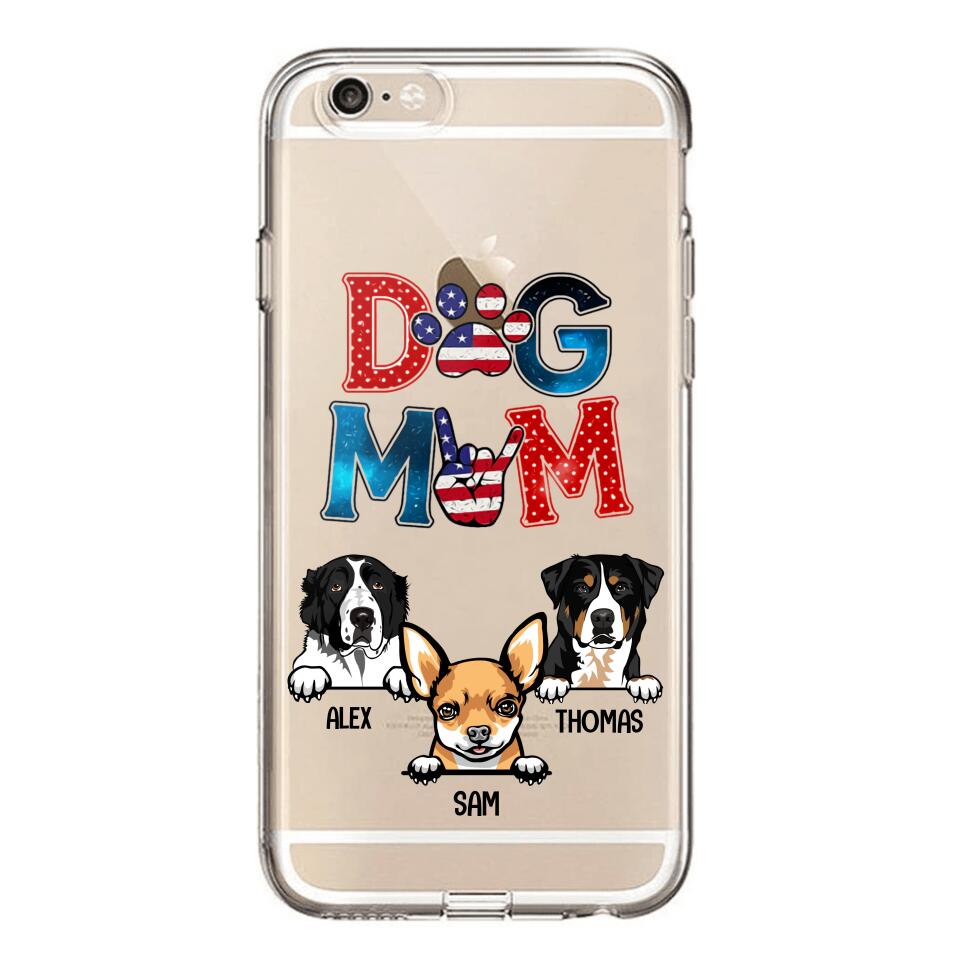 Personalized Dog Mom Flag Independence 
Day Transparent Silicone Phonecase Printed 22JUL-HQ30