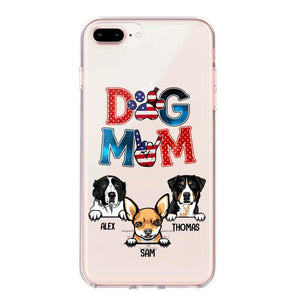 Personalized Dog Mom Flag Independence 
Day Transparent Silicone Phonecase Printed 22JUL-HQ30