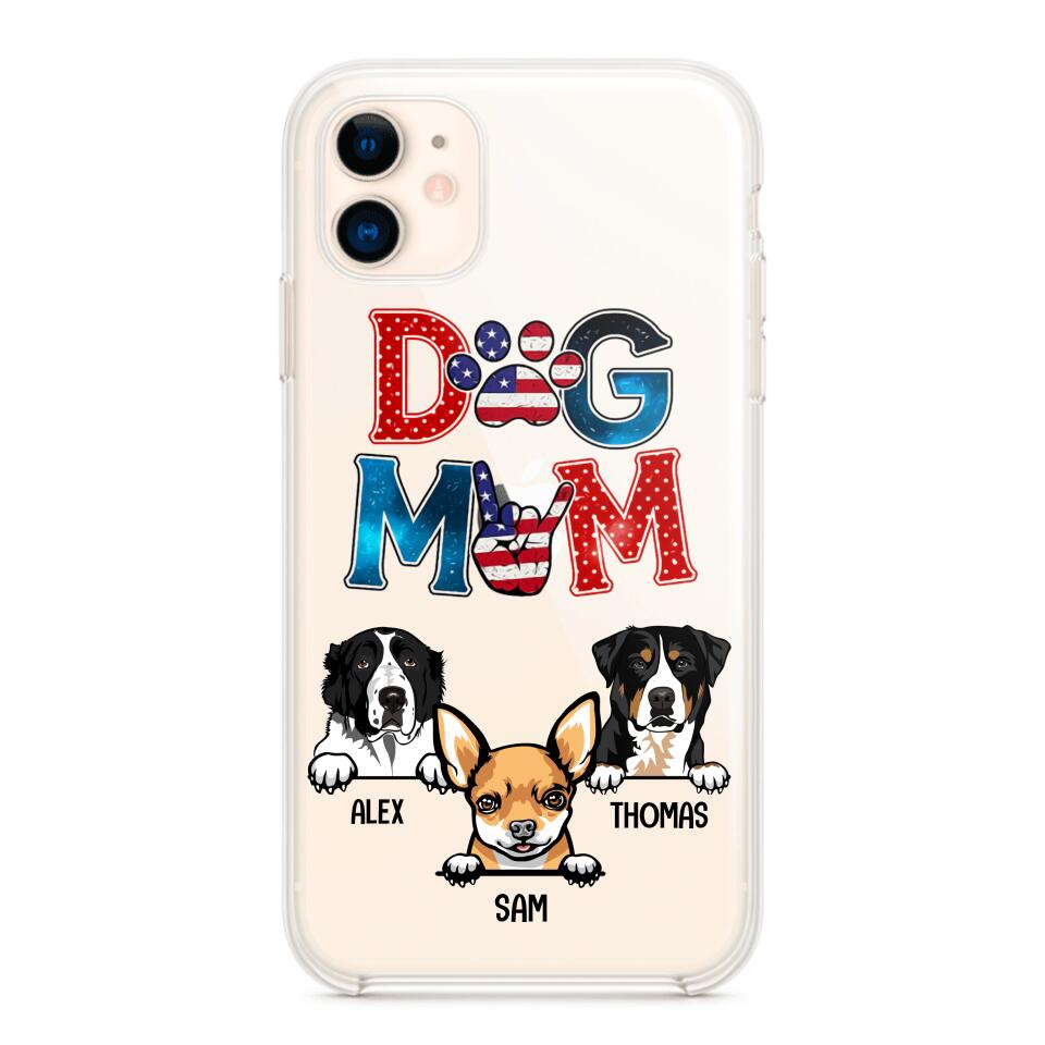 Personalized Dog Mom Flag Independence 
Day Transparent Silicone Phonecase Printed 22JUL-HQ30