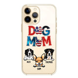 Personalized Dog Mom Flag Independence 
Day Transparent Silicone Phonecase Printed 22JUL-HQ30