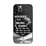 Personalized Hooked On Being Grandpa Phone Case Printed 22JUY-HQ02