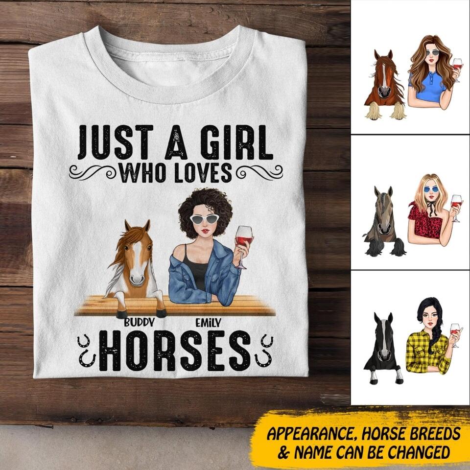 Personalized Just A Girl Who Loves Horses Tshirt Printed QTDT0607