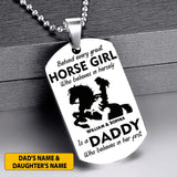 Personalized Behind Every Great Horse Girl Is A Daddy Necklaces Printed 22JUY-HY06