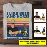 Personalized I Like Beer And Horse And Maybe 3 People Tshirt Printed 22JUY-HC18