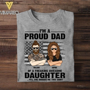 Personalized I'm A Proud US Dad Of A Freaking Awesome Daughter Tshirt Printed QTVQ1907