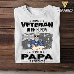 Personalized Being An Australian Veteran Is An Honor Being A Papa Is Priceless Tshirt Printed QTVQ2207