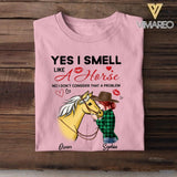 Personalized Yes I Smell Like A Horse No I Don't Consider That A Problem Tshirt Printed NQHC2907