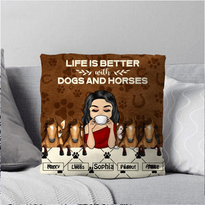 Personalized Life Is Better With Dogs And Horses Pillow Printed NQDT0408