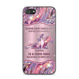 Personalized Behind Every Horse Girl Who Believes In Herself is A Grandma/Mom Who Believed In Her First Phone Case Printed 22AUG-HQ05