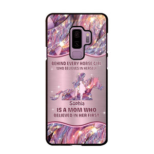 Personalized Behind Every Horse Girl Who Believes In Herself is A Grandma/Mom Who Believed In Her First Phone Case Printed 22AUG-HQ05