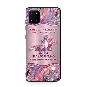 Personalized Behind Every Horse Girl Who Believes In Herself is A Grandma/Mom Who Believed In Her First Phone Case Printed 22AUG-HQ05