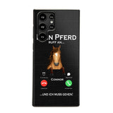 Personalized Mein Pferd Ruff An Und Ich Mus Gehen Horse Phonecase QTVQ1008