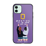 Personalized Bestie I'll Be There For You Phonecase QTDT1008