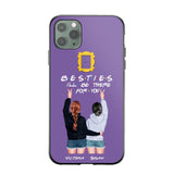 Personalized Bestie I'll Be There For You Phonecase QTDT1008