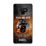 Personalized Piss Me Off, I Will Slap You So Late Even Google Won't Be Able To Find You Phonecase Printed NQDT1208