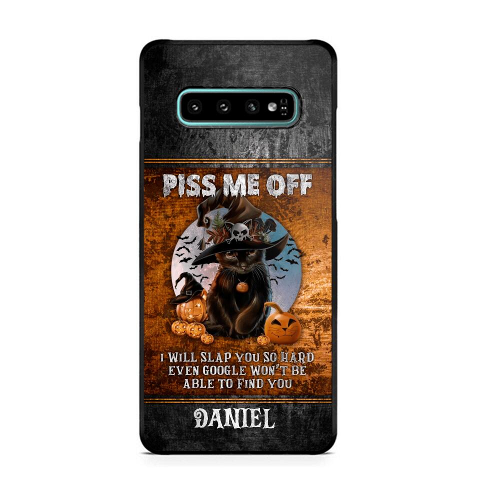 Personalized Piss Me Off, I Will Slap You So Late Even Google Won't Be Able To Find You Phonecase Printed NQDT1208