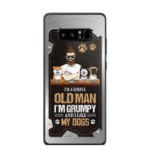 Personalized I'm A Simple Oldman I'm Grumpy And I Like My Dogs Phone Case Printed NQVQ1608