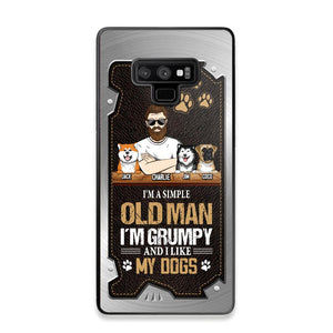 Personalized I'm A Simple Oldman I'm Grumpy And I Like My Dogs Phone Case Printed NQVQ1608