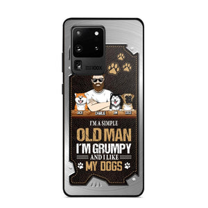 Personalized I'm A Simple Oldman I'm Grumpy And I Like My Dogs Phone Case Printed NQVQ1608