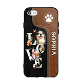 Personalized Love Dog Upload Photo Phone Case Printed NQVQ2708