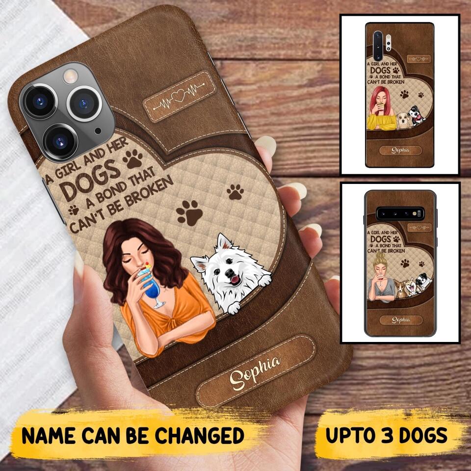 Personalized A Girl And Her Dogs A Bond That Can't Be Broken Phone Case Printed 22AUG-HY31