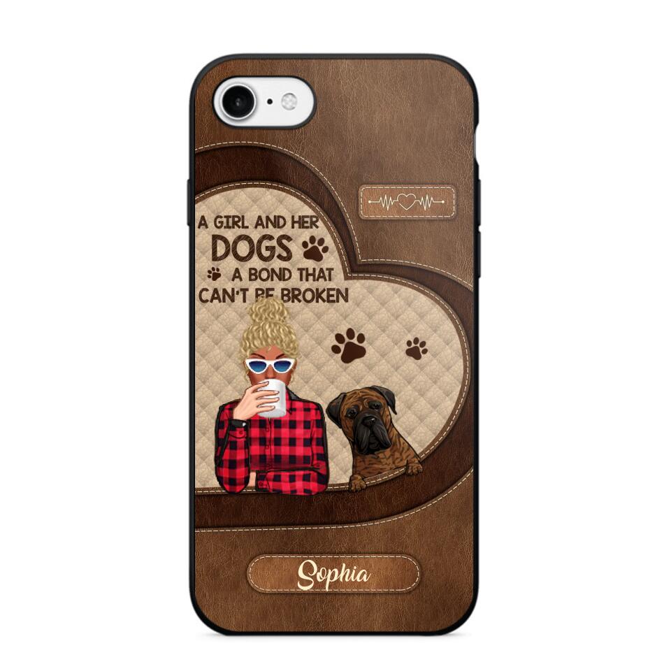 Personalized A Girl And Her Dogs A Bond That Can't Be Broken Phone Case Printed 22AUG-HY31