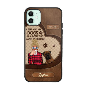 Personalized A Girl And Her Dogs A Bond That Can't Be Broken Phone Case Printed 22AUG-HY31