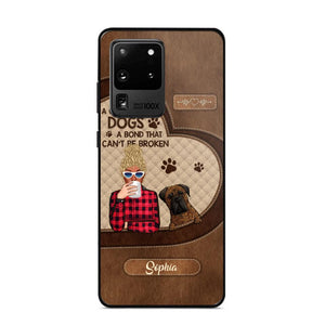 Personalized A Girl And Her Dogs A Bond That Can't Be Broken Phone Case Printed 22AUG-HY31