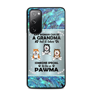 Personalized Any Woman Can Be A Grandma But It Take Someone Special To Be A Pawma Phone Case Printed NQVQ0509