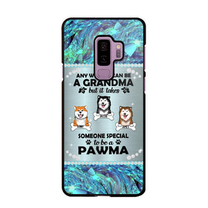 Personalized Any Woman Can Be A Grandma But It Take Someone Special To Be A Pawma Phone Case Printed NQVQ0509