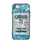 Personalized Any Woman Can Be A Grandma But It Take Someone Special To Be A Pawma Phone Case Printed NQVQ0509