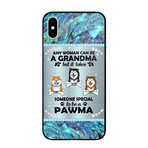 Personalized Any Woman Can Be A Grandma But It Take Someone Special To Be A Pawma Phone Case Printed NQVQ0509