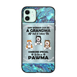 Personalized Any Woman Can Be A Grandma But It Take Someone Special To Be A Pawma Phone Case Printed NQVQ0509