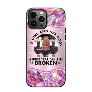 Personalized A Girl And Her Dogs A Bond That Can't Be Broken Phone Case Printed NQVQ0809