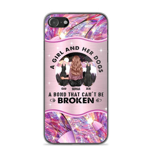 Personalized A Girl And Her Dogs A Bond That Can't Be Broken Phone Case Printed NQVQ0809