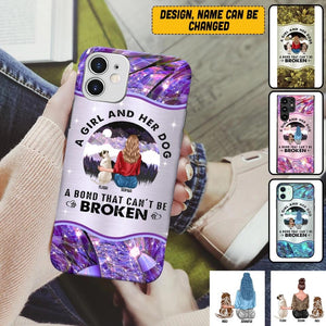 Personalized A Girl And Her Dogs A Bond That Can't Be Broken Phone Case Printed NQVQ0809