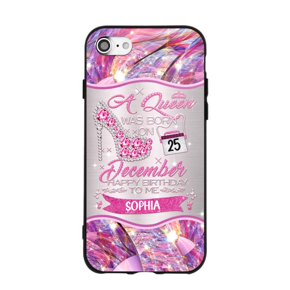 Personalized A Queen Was Born In December Sparkling Color Phone Case Printed 22OCT-HQ07