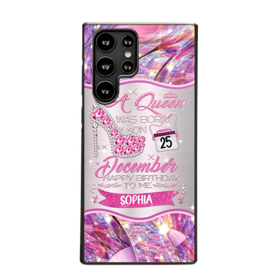 Personalized A Queen Was Born In December Sparkling Color Phone Case Printed 22OCT-HQ07