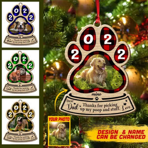 Personalized Dear Dad Or Dog Thanks For Picking Up My Poop And Stuff Dog Paw Christmas Wood Ornament Printed QTMA1110