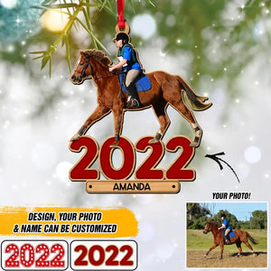 Personalized Your Horse Riding Image 2022 Christmas Wood Ornament Printed 22NOV-DT01