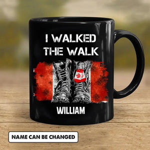 Personalized I Walked The Walk Canadian Solider/ Veteran Black Mug Printed 22NOV-HY21