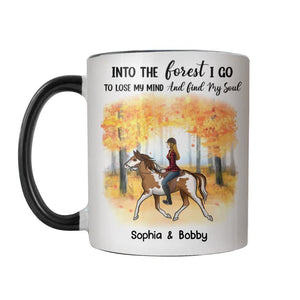 Personalized Into The Forest I Go To Lose My Mind And Find My Soul Horse Riding Autumn  Printed Accent Mug 22NOV-HQ25