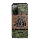 Personalized Canadian Solider/ Veteran We Owe Illegals Nothing We Owe Our Veterans Camo Phonecase 3D Printed 22NOV-HY29