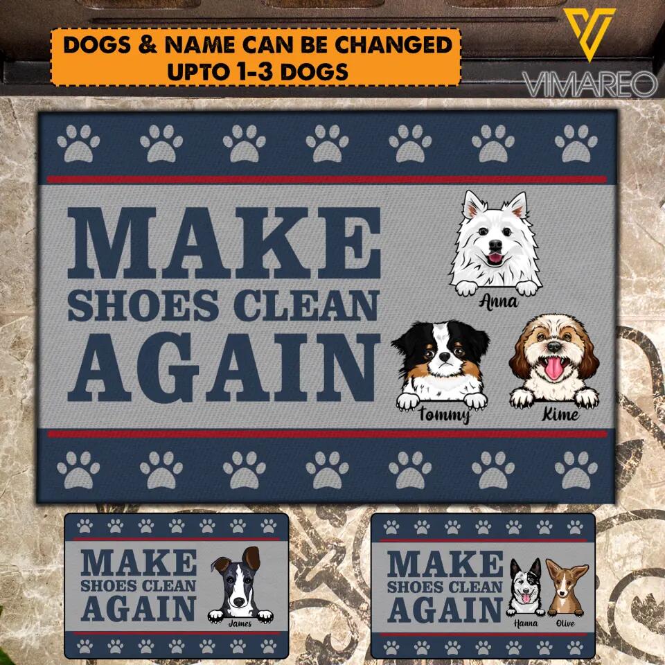 Personalized Make Shoes Clean Again Dog Lovers Doormat Printed QTHY0712