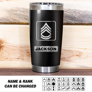 Personalized US Solider/ Veteran Rank Tumbler Printed 22DEC-HQ14